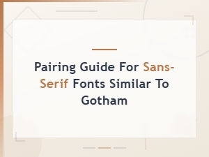 Free Sans-Serif Font Pairing Guide: Gotham Style Alternatives